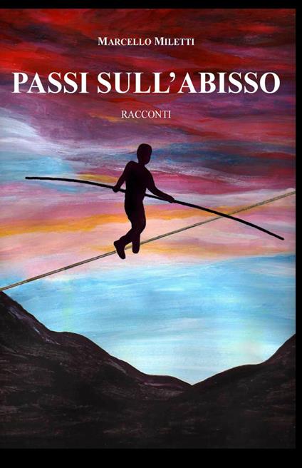 Passi sull'abisso - Marcello Miletti - copertina