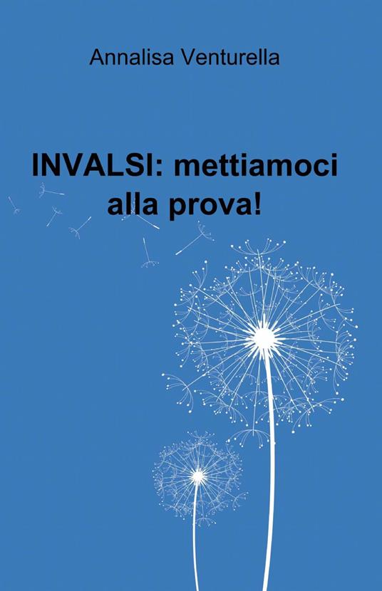 INVALSI: mettiamoci alla prova! - Annalisa Venturella - copertina