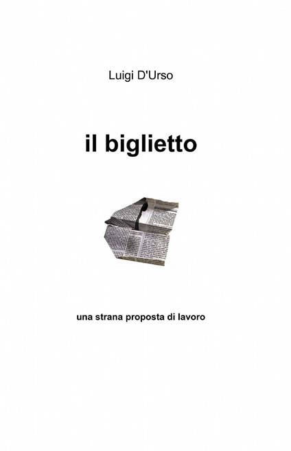 Il biglietto - Luigi D'Urso - copertina