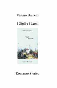 I gigli e i leoni