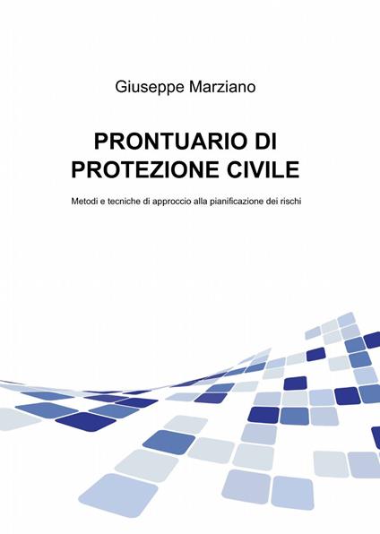 Prontuario di protezione civile - Giuseppe Marziano - copertina