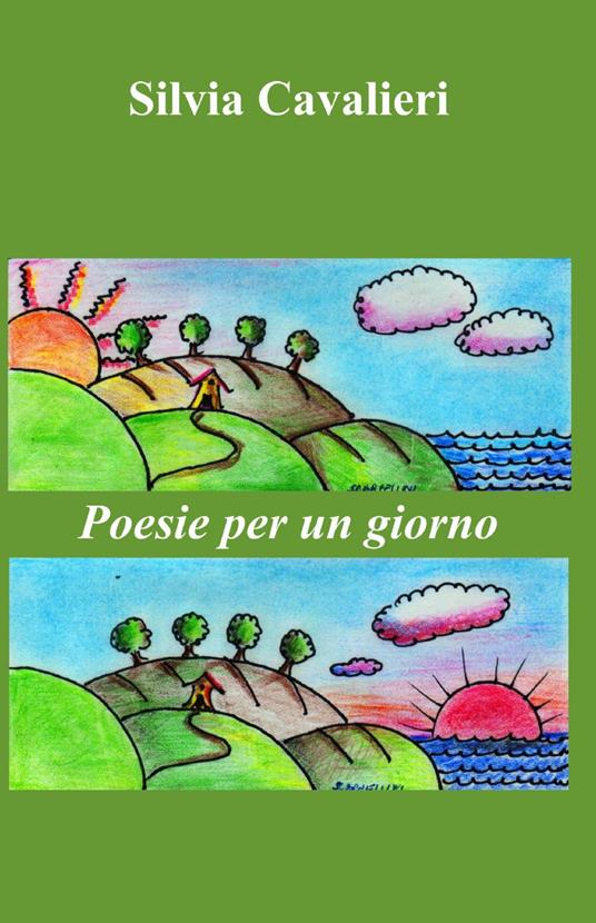 Poesie per un giorno - Silvia Cavalieri - copertina