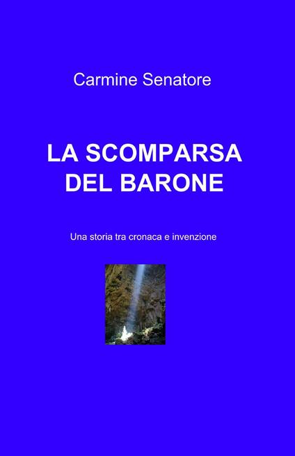 La scomparsa del barone - Carmine Senatore - copertina