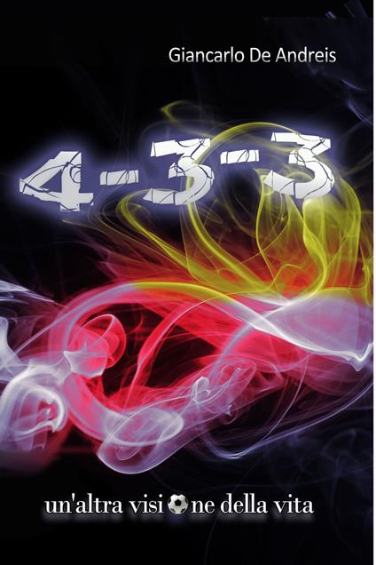 4-3-3 - Giancarlo De Andreis - ebook