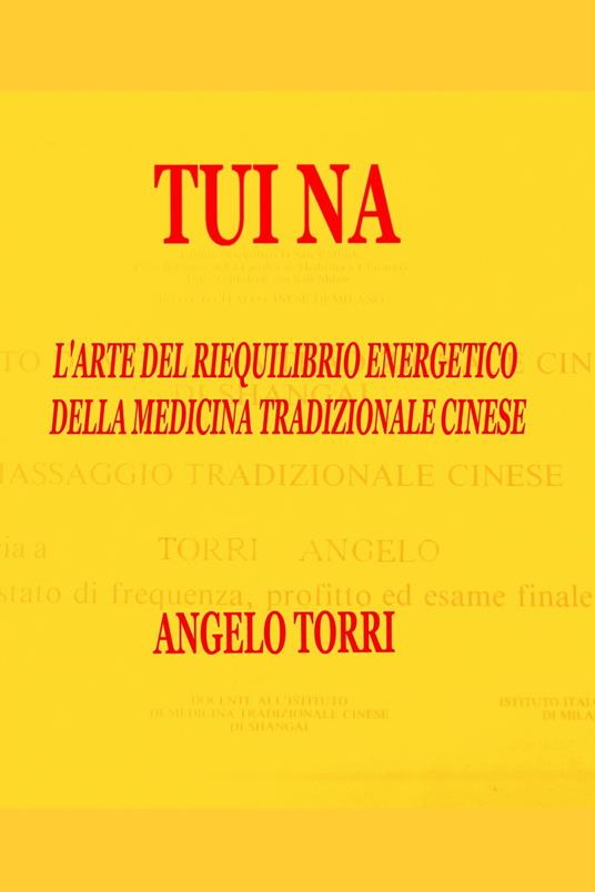 Tui Na - Angelo Torri - ebook