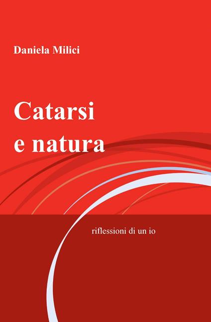 Catarsi e natura - Daniela Milici - copertina
