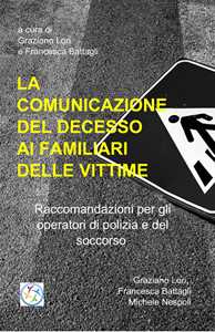La comunicazione del decesso improvviso ai familiari delle vittime