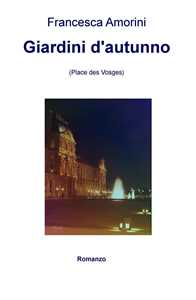 Giardini d'autunno (Place des Vosges)