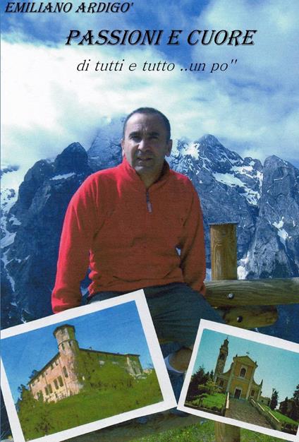 Passioni e cuore - Emiliano Ardigò - copertina