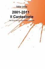 2001-2011 il cantastorie