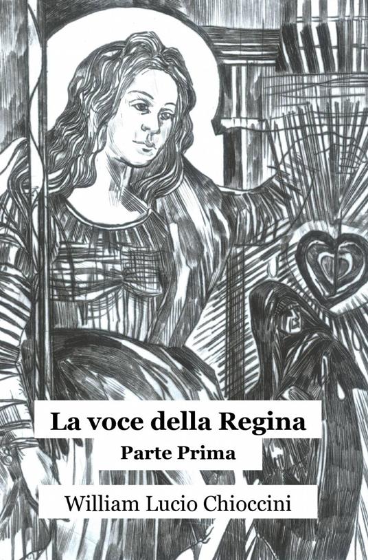 La voce della regina - William L. Chioccini - copertina