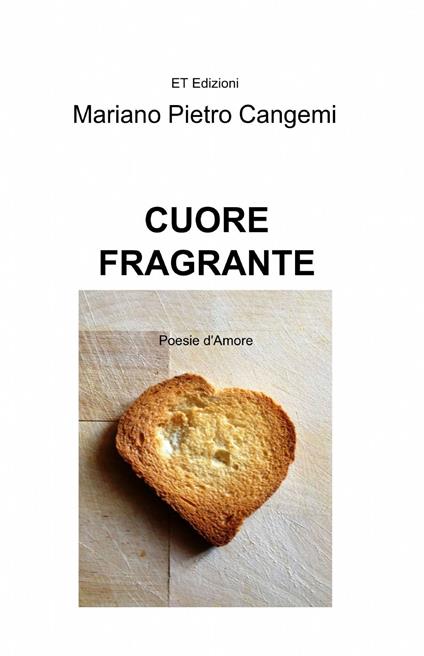Cuore fragrante - Mariano P. Cangemi - copertina