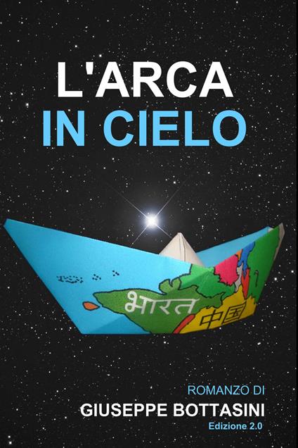L' arca in cielo - Giuseppe Bottasini - ebook