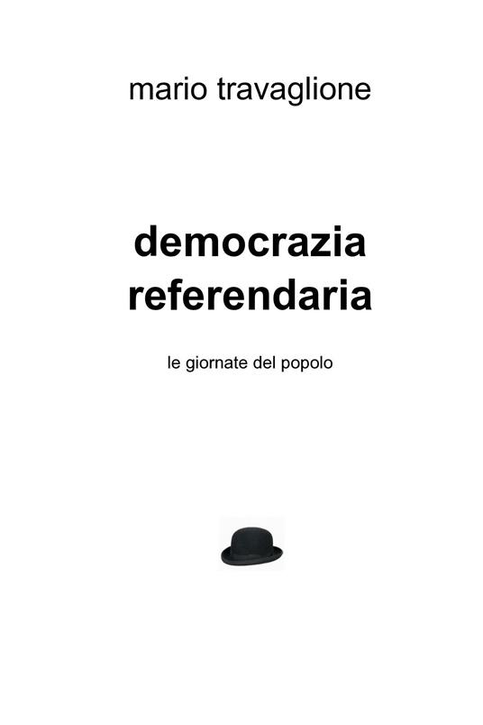 Democrazia referendaria - Mario Travaglione - ebook