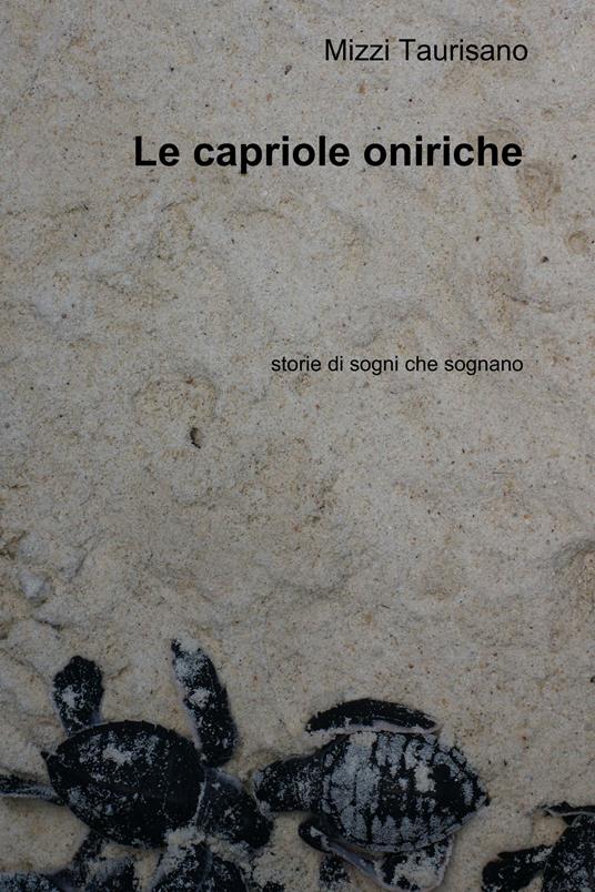 Le capriole oniriche - Mimmina Taurisano - ebook