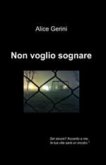 Non voglio sognare