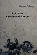 L' amore e il senso del vuoto