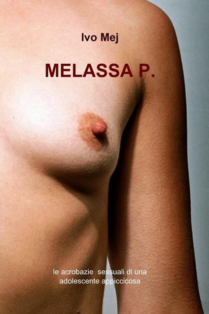 Melassa P. - Ivo Mej - ebook