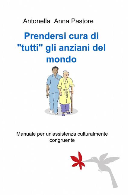 Prendersi cura di - Antonella A. Pastore - copertina