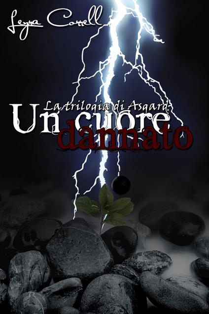 Un cuore dannato - Leyra Correll - ebook