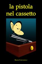 La pistola nel cassetto