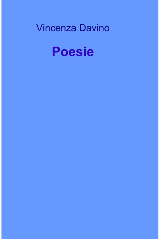 Poesie - Vincenza Davino - ebook