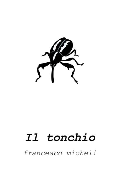 Il tonchio - Francesco Micheli - ebook