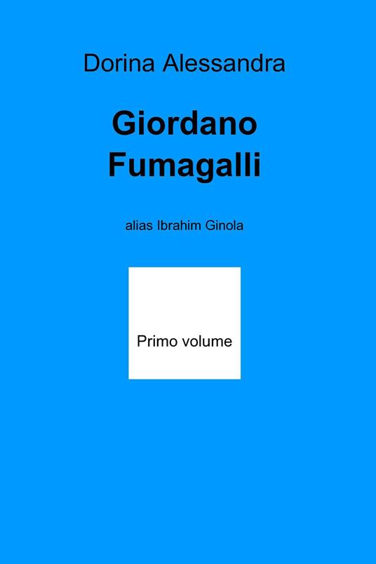 Giordano Fumagalli - Alessandra Dorina - ebook
