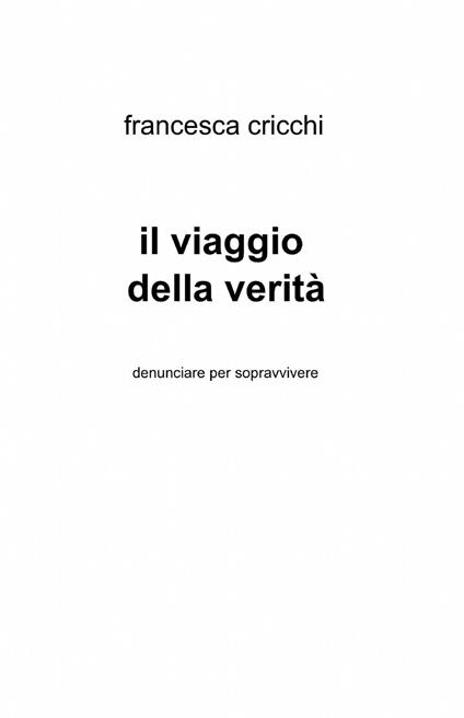 Il viaggio della verità - Francesca Cricchi - copertina