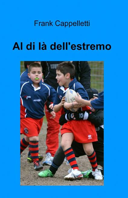 Al di là dell'estremo - Frank Cappelletti - copertina