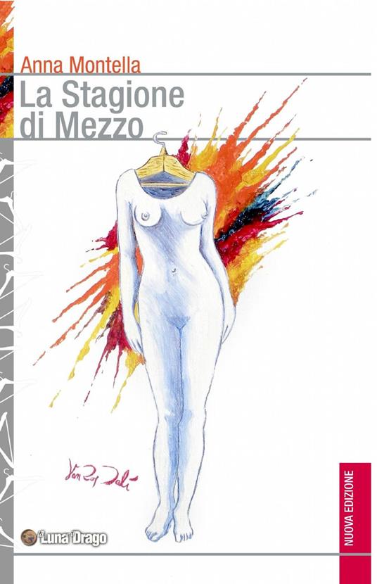 La stagione di mezzo - Anna Montella - copertina
