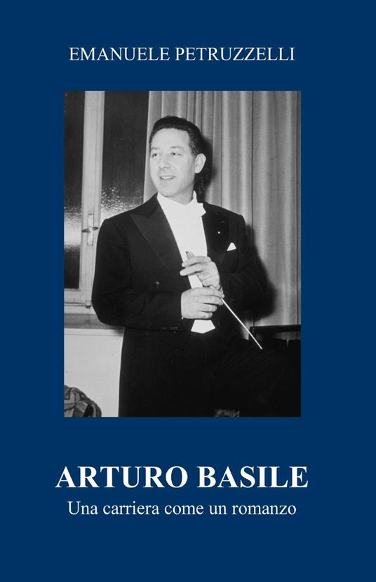 Arturo Basile - Emanuele Petruzzelli - copertina