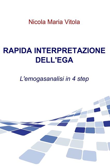 Rapida interpretazione dell'EGA - Nicola Maria Vitola - ebook