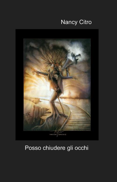 Posso chiudere gli occhi - Nancy Citro - copertina