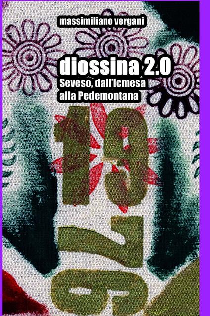Diossina 2.0 - Massimiliano Vergani - ebook