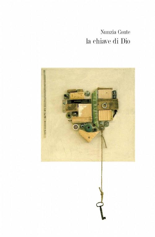 La chiave di Dio - Nunzia Conte - copertina