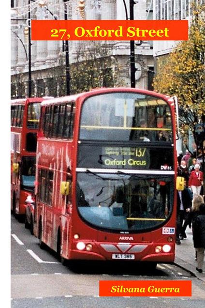 27, Oxford street - Silvana Guerra - ebook