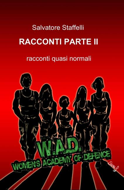 Racconti. Vol. 2 - Salvatore Staffelli - copertina