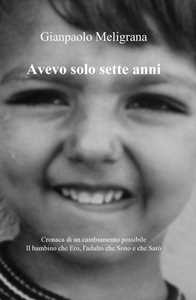 Avevo solo sette anni