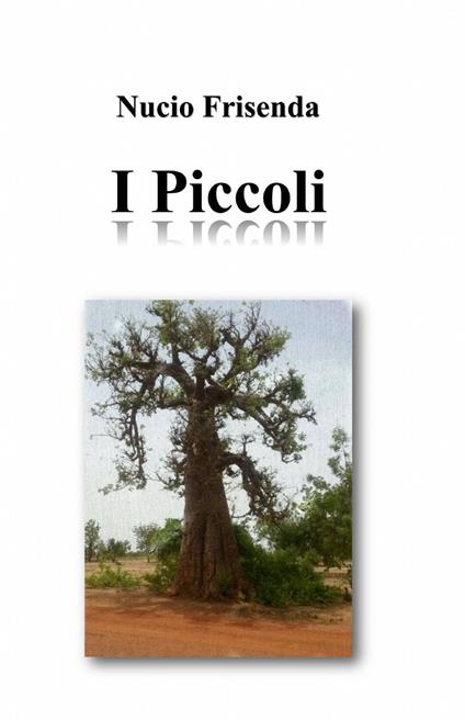 I piccoli - Nucio Frisenda - copertina