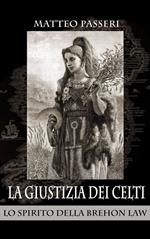 La giustizia dei Celti