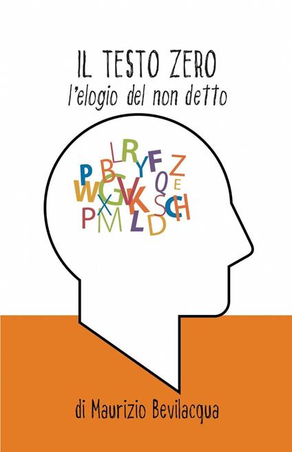 Il testo zero - Maurizio Bevilacqua - copertina