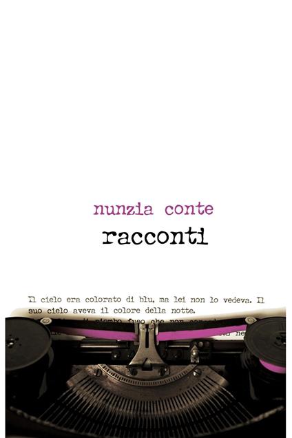 Racconti - Nunzia Conte - ebook