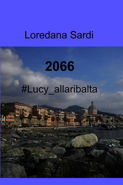 2066 - Loredana Sardi - ebook