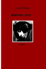 Memorie lente