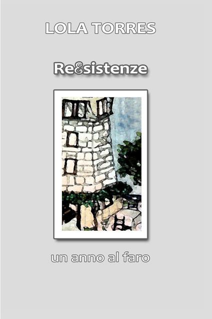 Reesistenze - Lola Torres - ebook