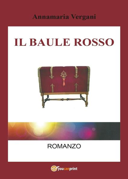 Il Baule Rosso -  Annamaria Vergani - copertina