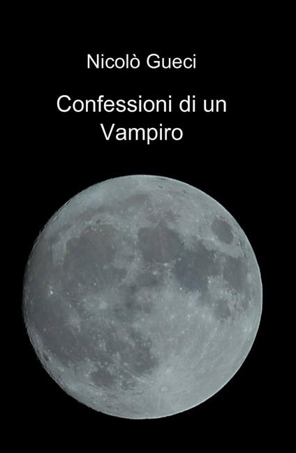 Confessioni di un vampiro - Nicolò Gueci - copertina