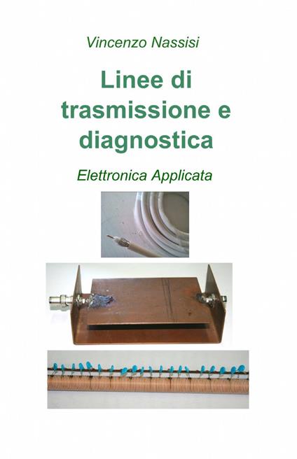 Linee di trasmissione e diagnostica - Vincenzo Nassisi - copertina