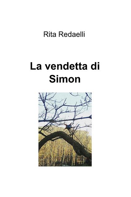La vendetta di Simon - Rita Redaelli - ebook